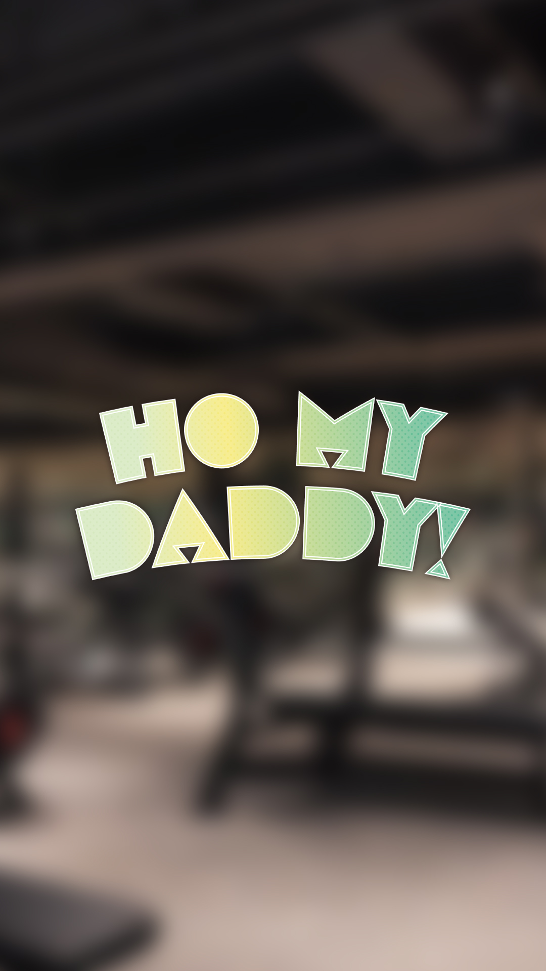 「好」MY DADDY！